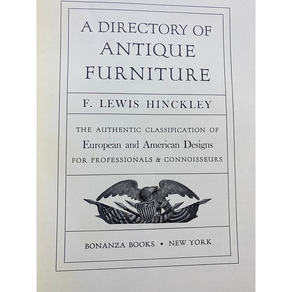 Directory of Antique Furniture by F. Lewis Hinckley Hardcover 1953